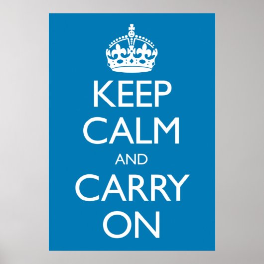 Behalt Calm und Carry on Poster (Vorne)