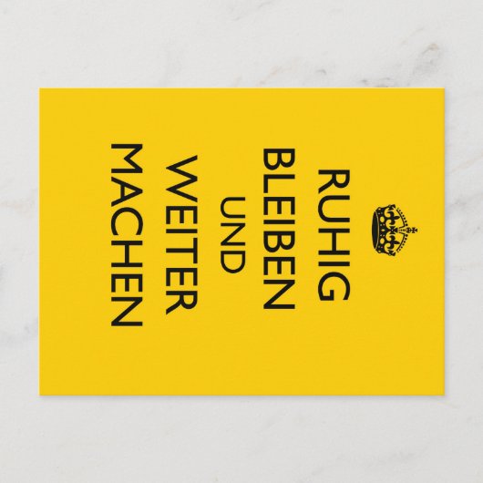 Behalt Calm und Carry on - Ruhig Bleiben Deutsch Postkarte (Vorderseite)