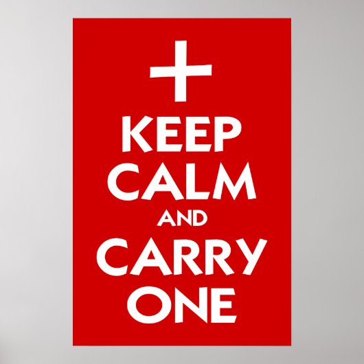 Behalt Calm und Carry One Poster (Vorne)