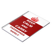 Behalt Calm und Carry Passwords Safely Notebook Notizblock (Linke Seite)