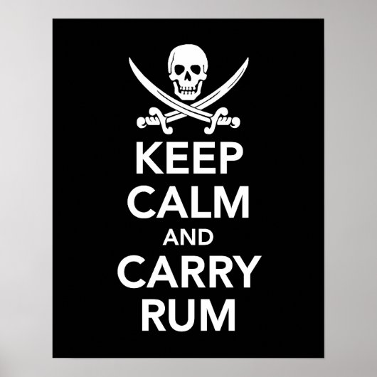 Behalt Calm und Carry Rum Poster (Vorne)