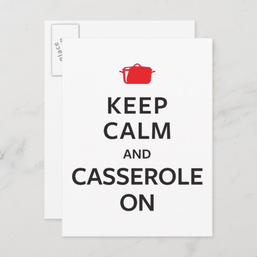 Behalt Calm und Casserole on Postkarte (Vorne/Hinten)