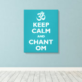 Behalt Calm und Chant Om Leinwanddruck (Insitu (Holzboden))
