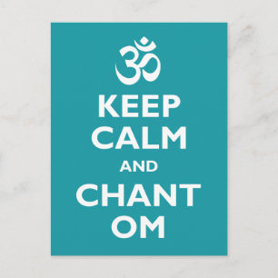 Behalt Calm und Chant Om Postkarte