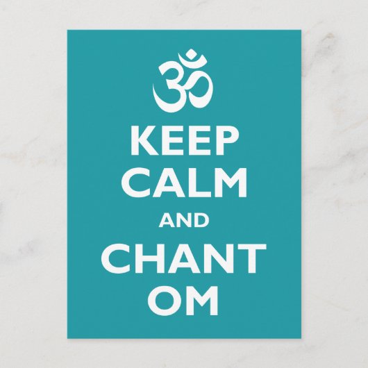 Behalt Calm und Chant Om Postkarte (Vorderseite)