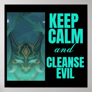 Behalt Calm und Cleanse Evil Xiao Poster