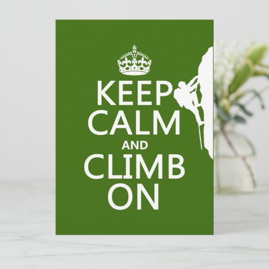 Behalt Calm und Climb On (einstellbare Farbe) Einladung (Stehend Vorderseite)
