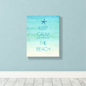 BEHALT CALM UND DENKE AM STRAND LEINWANDDRUCK (Insitu (Holzboden))