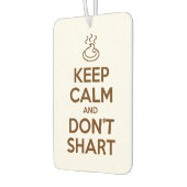 Behalt Calm und Don't Shart Autolufterfrischer (Links)
