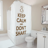 Behalt Calm und Don't Shart Duschvorhang (Beispiel)