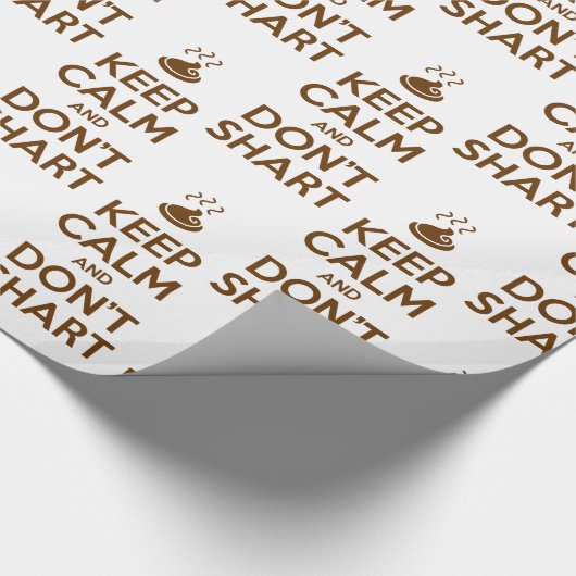 Behalt Calm und Don't Shart Geschenkpapier (Ecke)