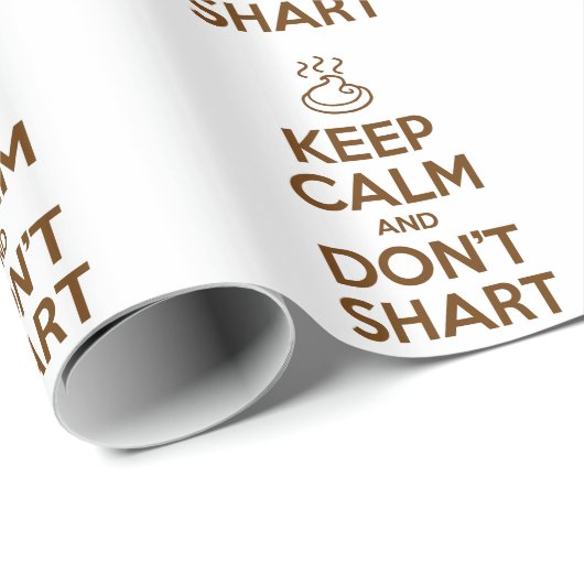 Behalt Calm und Don't Shart Geschenkpapier (Rolleneckpunkt)