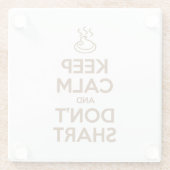 Behalt Calm und Don't Shart Glasuntersetzer (Rückseite)