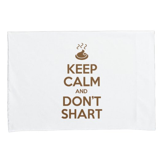 Behalt Calm und Don't Shart Kissenbezug (Vorderseite-Rechts)