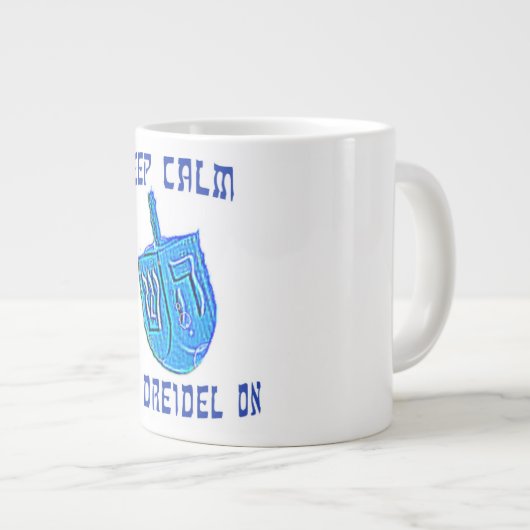 Behalt Calm und Dreidel on Jumbo-Tasse (Vorderseite Rechts)