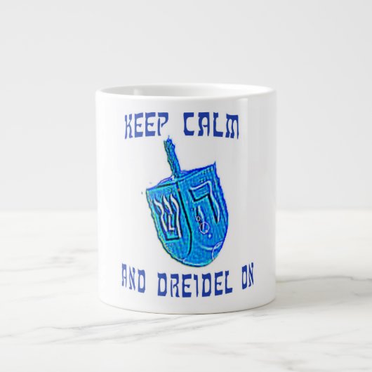 Behalt Calm und Dreidel on Jumbo-Tasse (Vorderseite)