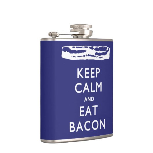 BEHALT CALM UND EAT BACON FLACHMANN (Rechts)