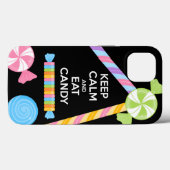 Behalt Calm und Eat Candy Phone Case (Rückseite (Horizontal))
