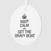 BEHALT CALM UND ERHALTE DAS GRAVBOOT ORNAMENT (Vorderseite)