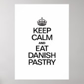 BEHALT CALM UND ESSE DANISCHE PASTRIE POSTER (Vorne)