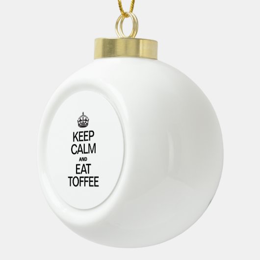 BEHALT CALM UND ESSE TOFFEE KERAMIK Kugel-Ornament (Rechts)
