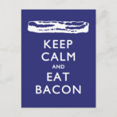 BEHALT CALM UND ESSEN BACON POSTKARTE (Vorderseite)