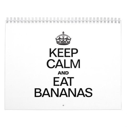 BEHALT CALM UND ESSEN BANANEN KALENDER (Titelbild)