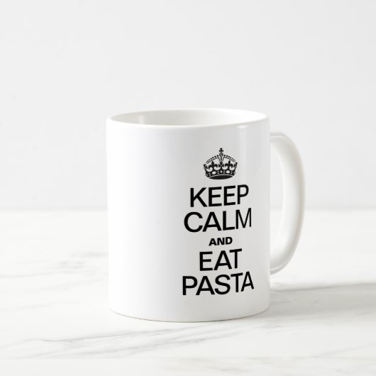 BEHALT CALM UND ESSEN PASTA KAFFEETASSE (VorderseiteRechts)