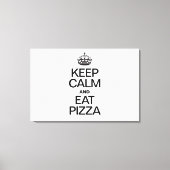 BEHALT CALM UND ESSEN PIZZA LEINWANDDRUCK (Vorderseite)