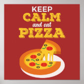 Behalt Calm und essen Pizza Poster (Vorne)