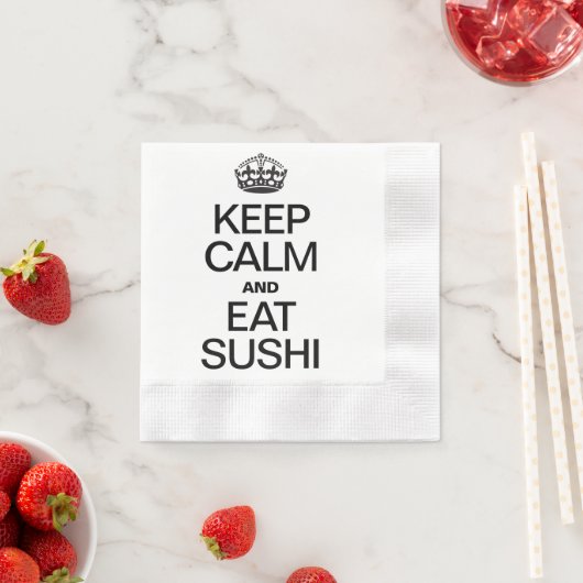 BEHALT CALM UND ESSEN SUSHI SERVIETTE (Beispiel)