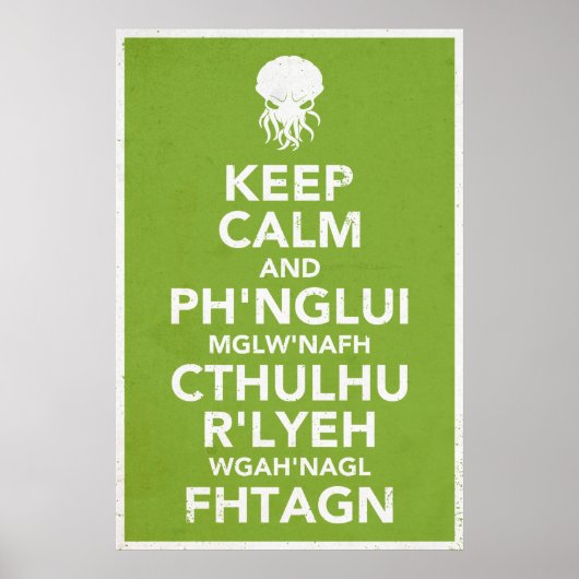Behalt Calm und Fhtagn Poster (Vorne)