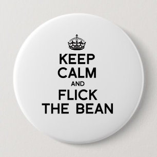 BEHALT CALM UND FLICKE DIE BEAN -.pnng Button