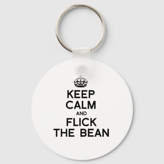 BEHALT CALM UND FLICKE DIE BEAN -.pnng Schlüsselanhänger (Vorderseite)