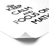 Behalt Calm und Fokus auf Mathematik Fotodruck (Ecke)