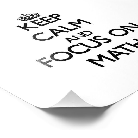 Behalt Calm und Fokus auf Mathematik Fotodruck (Ecke)