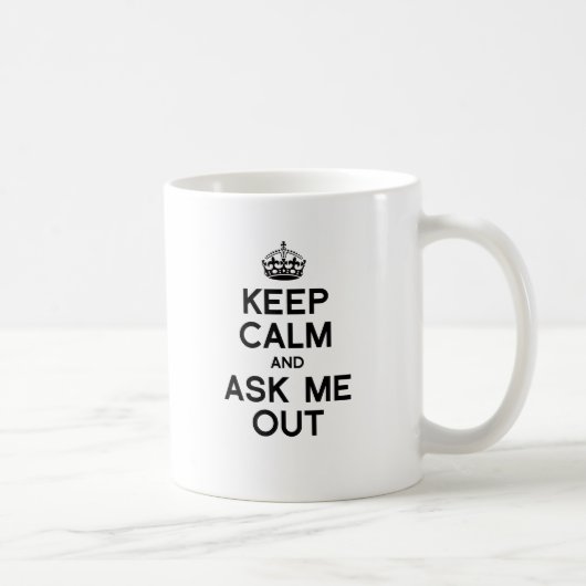 BEHALT CALM UND FRAG MIR AUS -.pnng Kaffeetasse (Rechts)