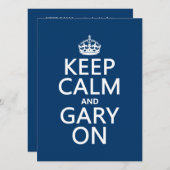 Behalt Calm und Gary On (beliebige Farbe) Einladung (Vorne/Hinten)