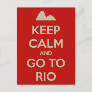 Behalt Calm und geh nach Rio Postkarte