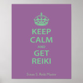 Behalt Calm und Get Reiki Poster (Vorne)