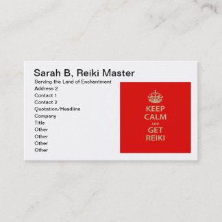 Behalt Calm und Get Reiki Terminkarte