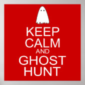 Behalt Calm und Ghost Hunt (Parody) Poster (Vorne)