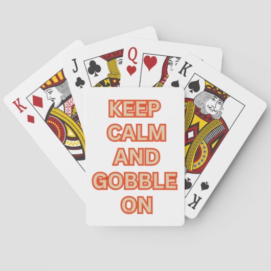 BEHALT CALM UND GOBBLE auf lustigen Erntedank Spielkarten (Rückseite)