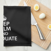 Behalt Calm und Graduate Funny Abschluss Küchentuch (Viertel Falte)