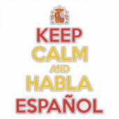 Behalt Calm und Habla Español Aufkleber (Vorderseite)
