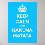 Behalt Calm und Hakuna Matata Poster (Vorne)