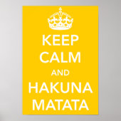 Behalt Calm und Hakuna Matata Poster (Vorne)