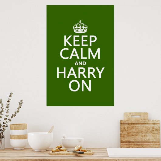 Behalt Calm und Harry On (beliebige Farbe) Poster (Küche)