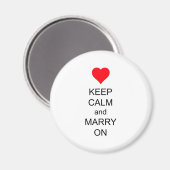 Behalt Calm und heiraten am roten Herzen Magnet (Vorderseite/Rückseite)