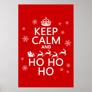 Behalt Calm und Ho Ho Ho Poster
